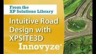 Intuitive Road Design with XPSITE3D