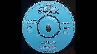 Rufus Thomas - The Memphis Train  (7