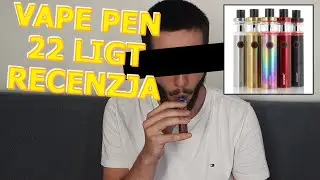 Vape Pen 22 Light - Recenzja użytkownika