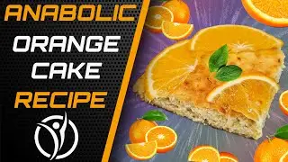 Lowest Calorie Orange Cake | Portokalopita Inspired Anabolic Dessert