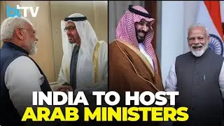 India To Host Arab Foreign Ministers: Is Delhi Becoming Key To West Asia?