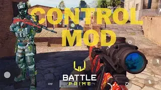 CONTROL MOD BATTLE PRİME MOBİLE #battleprime #battleprimegameplay