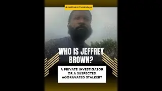 Ex-Cop Turned PI Jeffrey Brown Accused of Stalking The Hadleys