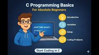 Programming in C &ndash; Full Course in English | Basics for Beginner Problems