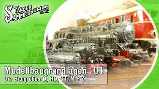 📚 Modellbaugrundlagen - 01. Die Nenngr&ouml;&szlig;en 0, H0, TT, N und Z im Vergleich - Yarghs Sammelsurium