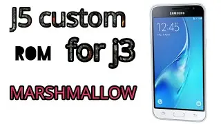 J5 custom rom for j3 || Marshmallow rom for j320f || Custom rom  for j320fn || Hacker jarves