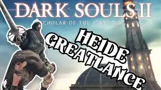 DS2 Heide Greatlance | Dark Souls 2 SOTFS Invasions