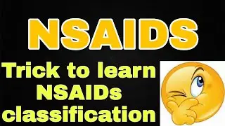 NSAIDs classification trick part -1 | learn NSAIDs classification within 6 minutes