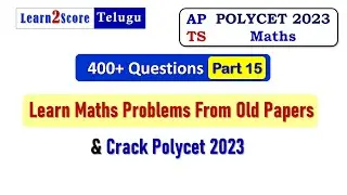 Polycet 2023 AP TS | Maths Preparation - Old Paper Questions - Part 15