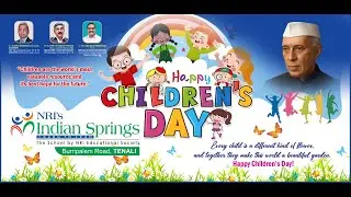 NRI's Indain Springs - Childrens Day ll 14th November 2025