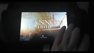 Anno 1800 on the Steam deck