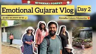 Statue of Unity के पास छुपी एक इमोशनल कहानी 💛 | Kevadia Colony + Miyawaki Forest | Day 2