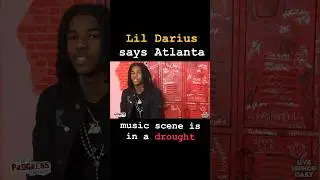 #LilDarius speaks on the Atlanta & Georgia music scene being in a drought 🤯