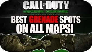 COD4 [MWR] BEST GRENADE SPOTS ON ALL MAPS! (Modern Warfare Remastered SIMPLE Grenade Cross Maps!)