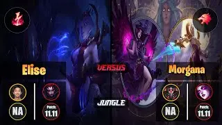Blaber ELISE (Jungle) [Electrocute] VS MORGANA - Grandmaster NA Patch 11.11
