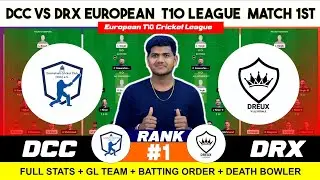 DCC vs DRX , DCC vs DRX Prediction, Darmstadt CC vs Dreux 1ST EUROPEAN T10 Cricket League Match