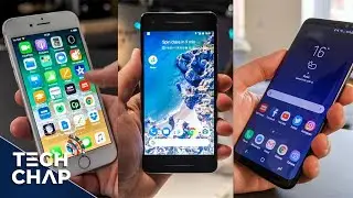 Google Pixel 2 vs Galaxy S8 vs iPhone 8 - Best Phone? | The Tech Chap