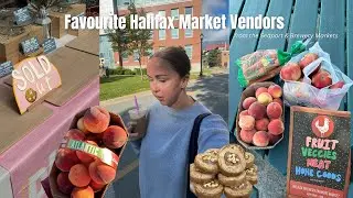 exploring the Halifax Farmers Market! sharing the BEST vendors