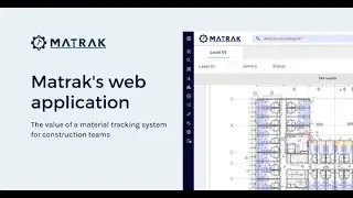 Matrak | The value of a material tracking system for construction teams