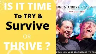 Time To Thrive Challenge 2022: Time To Thrive Challenge Review By Tony & Dean