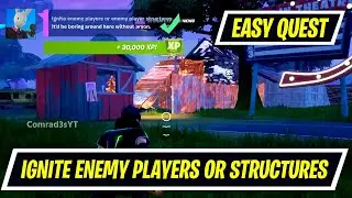 Ignite enemy players or enemy player structures fortnite - Firefly Locations in Fortnite