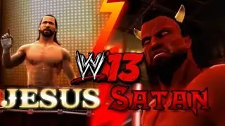 WWE 13:  Jesus vs Satan