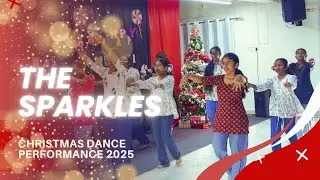 ✨ The Sparkles ✨ | Christmas Dance Performance 2025 | Choreography | Tamil & English Song #dance