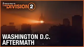 Tom Clancy&rsquo;s The Division 2 Washington D.C.Edition прохождение