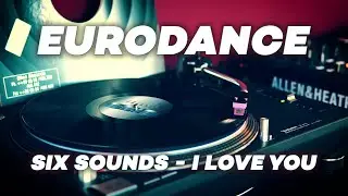 Six Sounds - I Love You (Snap Rmx) ✅ EURODANCE 1995 🎵