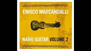 Na&iuml;ve guitar Volume 2