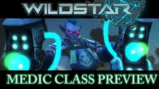 Wildstar - Medic class preview