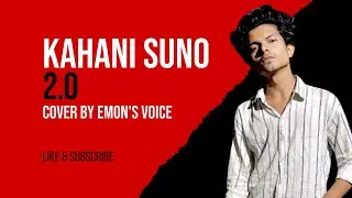 Kahani Suno 2.0 | @emonsvoice