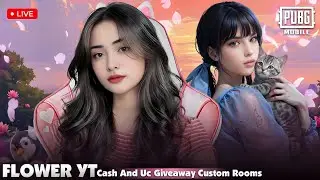 PUBG MOBILE LIVE | UC AND CASH GIVE AWAY | CUSTOM ROOMS | ROAD TO 30K | FLOWER YT