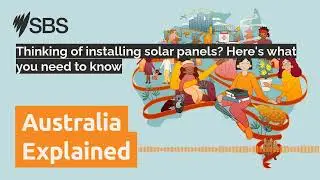 Thinking of installing solar panels? Here's what you need to know | Australia Explained