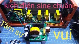 KÍCH ĐIỆN 24V LÊN 220V SINE CHUẨN -TÂM SỰ | Thanh Truong KST