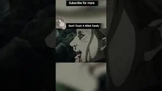 The Witch Takes Revenge For Her Brother #anime #edit #action #witch