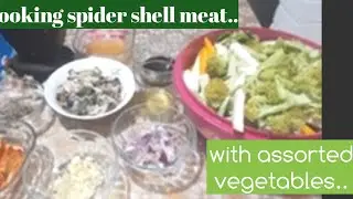 Cooking Mixed Vegetable With Spider Shell Meat..