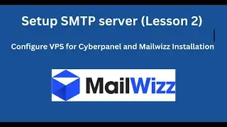 Configure  VPS for Cyberpanel and Mailwizz Installation (Lesson 2)