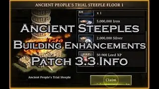 Iron Throne - Ancient Trial Steeples and Building Enhancements Explained