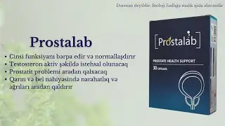 Prostat Probleminə Birdəfəlik SON &ndash; Prostalab ilə G&uuml;c&uuml;n&uuml;z&uuml; Qaytarın! #prostat