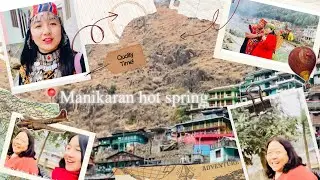 Himalayan Hot Springs Adventure | Manikaran Travel Diary with Family🤍