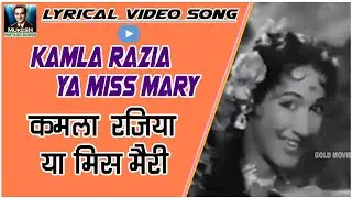 Kamla Razia Ya Miss Mary - Mehlon Ke Khwab - Asha,Kishore,Mahendra Kapoor - Madhubala - Video SOng
