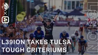 L39ION Takes Tulsa Tough Criteriums