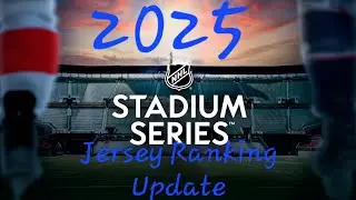 *2025 UPDATE* Ranking The NHL Stadium Series Jerseys