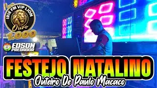 FESTEJO NATALINO | OUTEIRO DE PAULO MACACO | DJ  EDY MARLEY 