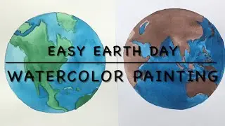 Earth Day Watercolor Painting: Easy Science/Social Studies/ Art Integration