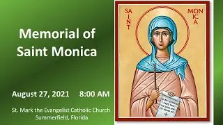 Memorial of Saint Monica