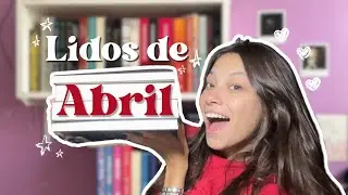 lidos de abril ˚ ༘♡ ⋆｡˚ ❀