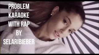Problem Karaoke With BackGround Vocals and Rap