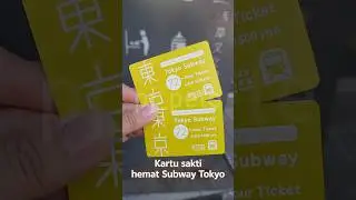 Hemat biaya subway di Tokyo dengan kartu sakti ini